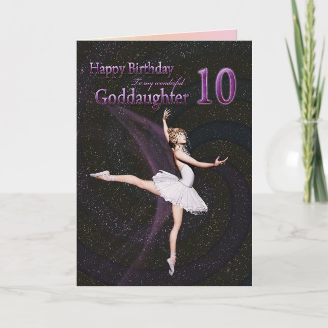 Goddaughter age 10, a ballerina birthday card (Front)