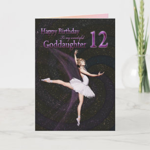 Goddaughter age 12, a ballerina birthday card