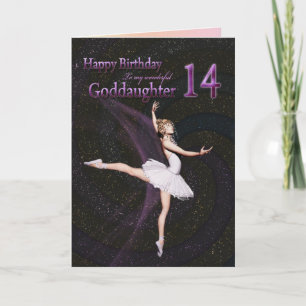 Goddaughter age 14, a ballerina birthday card