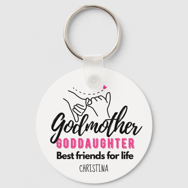 Goddaughter Gift - Godmother Best Friends for Life Key Ring (Front)
