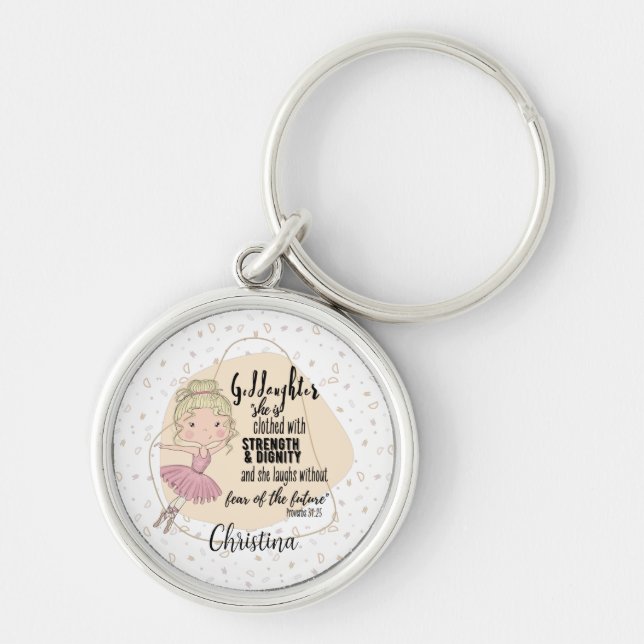 Goddaughter Gift QUOTE Proverb Blonde BALLERINA Key Ring (Front)