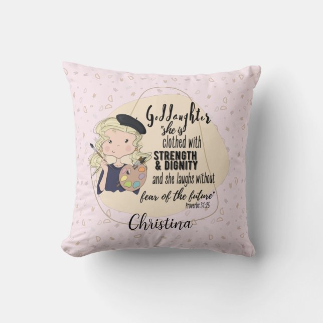 Goddaughter Gift Quote Proverb Pink Painter Artist Cushion (Front)