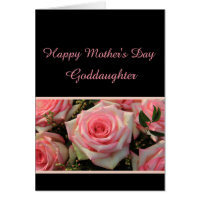 Goddaughter  Happy Mother's Day rose card
