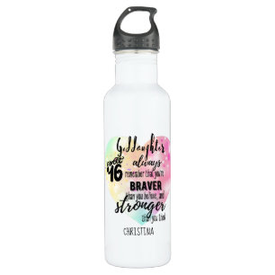 Goddaughter Sweet16 Quote Gift Braver Stronger 710 Ml Water Bottle