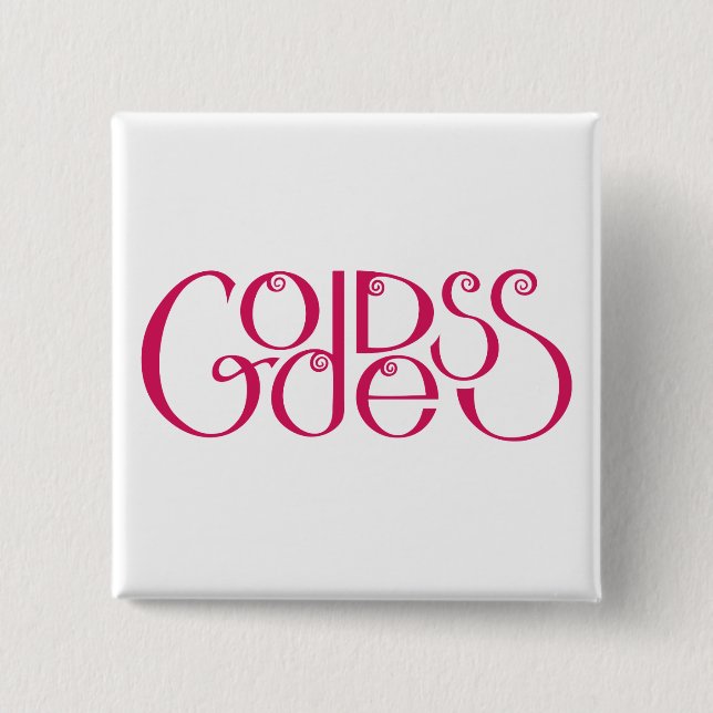 Goddess hot pink Button (Front)