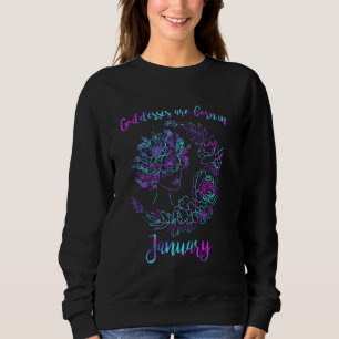 Goddesses Are Born In January Floral Moon Graphic Sweatshirt