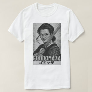 GODDOMAZA SAMURAI BW POSTER  T-Shirt