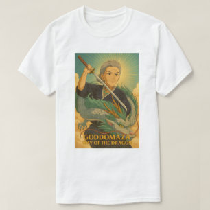 GODDOMAZA WAY OF THE DRAGON  T-Shirt