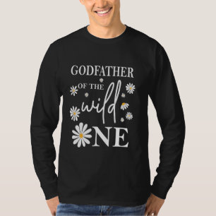 Godfather 1st Birthday Wild One Daisy Flower Party T-Shirt