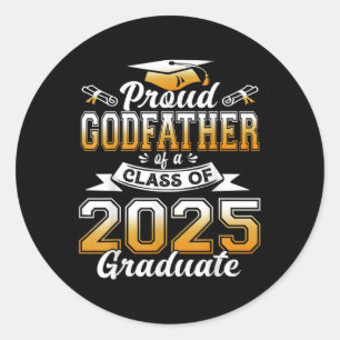 Godfather 2025 Graduation Proud Godfather Cl Of 20 Classic Round Sticker