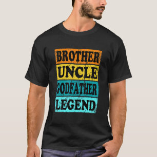 Godfather Good Father Fun Godson Goddaughter Uncl T-Shirt