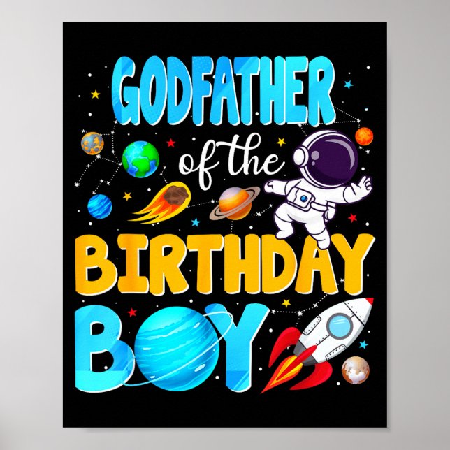 Godfather Of The Birthday Boy Space Astronaut 1st  Poster (Front)