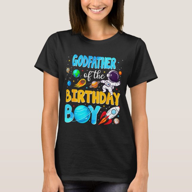 Godfather Of The Birthday Boy Space Astronaut 1st  T-Shirt (Front)
