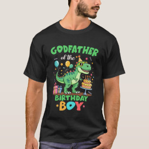 Godfather Of The Birthday Boy T Rex Dinosaur Famil T-Shirt