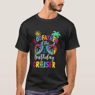 Godfather Of The Birthday Cruiser Matching Family T-Shirt