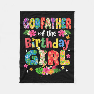 Godfather of The Birthday Girl Hawaii Family Party Fleece Blanket