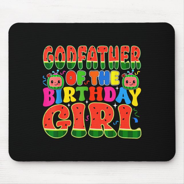 Godfather Of The Birthday Girl Melon Family Matchi Mouse Pad (Front)