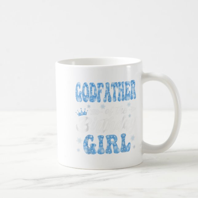 Godfather Of The Birthday Girl Snowflakes Winter C Coffee Mug (Right)