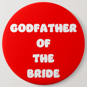 Godfather of the Bride 6 Cm Round Badge