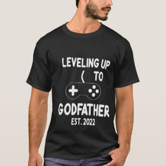 Godfather Proposal 2022 Levelling Up Video Game T-Shirt