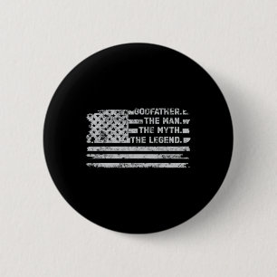 Godfather The Man Myth Legend Fathers Day American 6 Cm Round Badge