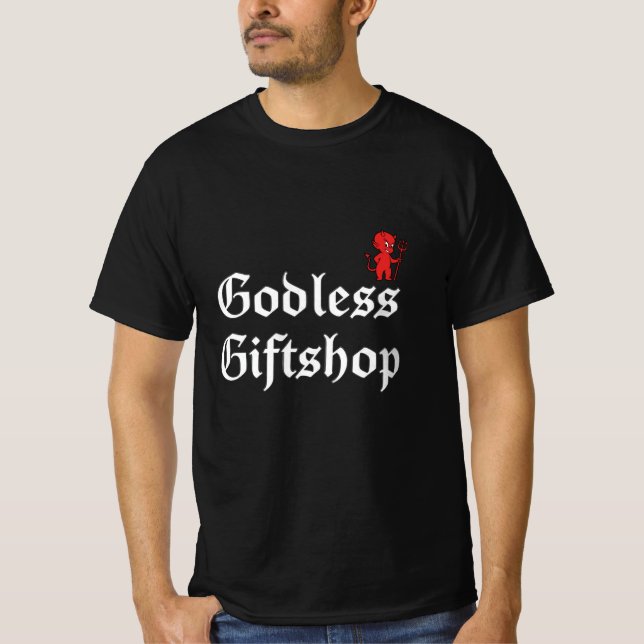Godless Giftshop  T-Shirt (Front)