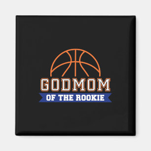 Godmom Of Rookie 1st Birthday Bysketbyll Theme Mat Magnet