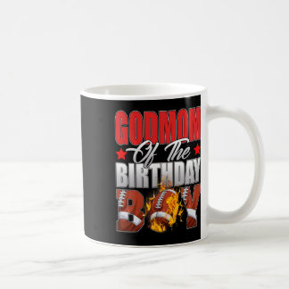 Godmom Of The Birthday Boy Football Bday Celebrati Coffee Mug