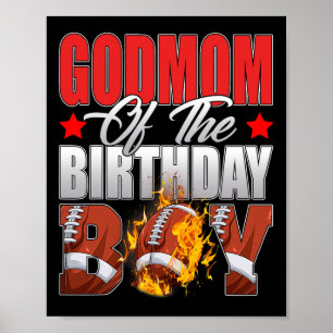 Godmom Of The Birthday Boy Football Bday Celebrati Poster