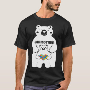 Godmother Bear Autism Awareness Love Support Auti T-Shirt