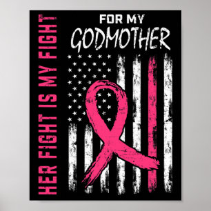 Godmother Breast Cancer Awareness Flag Family Figh Poster