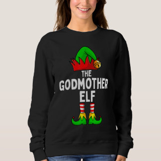 Godmother Elf Matching Family Christmas Women Sweatshirt