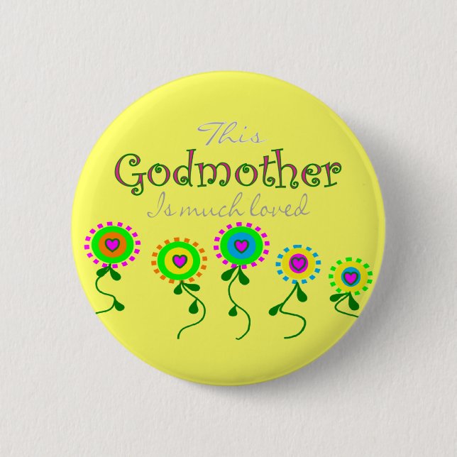Godmother Gifts for Any Occasion 6 Cm Round Badge (Front)