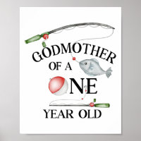 Godmother Of A One Year Old Fishing Boy 1st Bday O