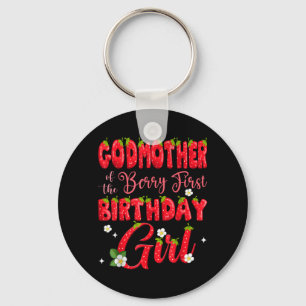 Godmother of Berry Ft Birthday Girl Strawberry 1st Key Ring