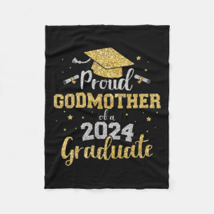 Godmother Of Cl Of 2024 Graduate Senior Graduation Fleece Blanket
