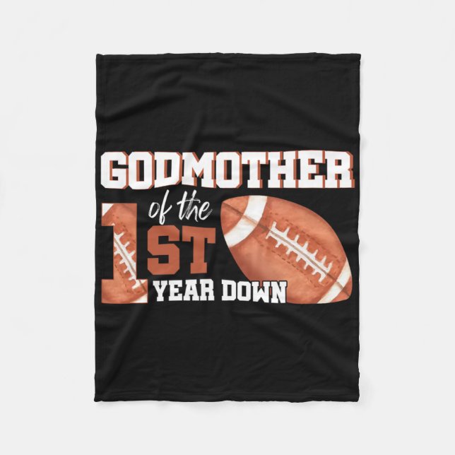 Godmother Of The 1 Year Old Birthday Football 1st  Fleece Blanket (Front)