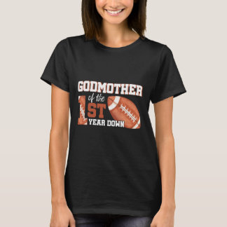 Godmother Of The 1 Year Old Birthday Football 1st  T-Shirt