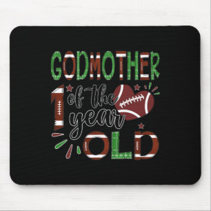 Godmother Of The 1 Year Old Football 1st Year Down Mouse Pad