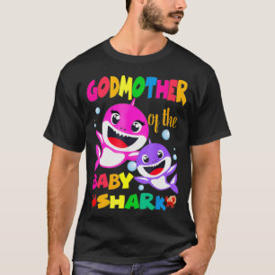 Godmother Of The Baby Shark Birthday Godmother Sha T-Shirt