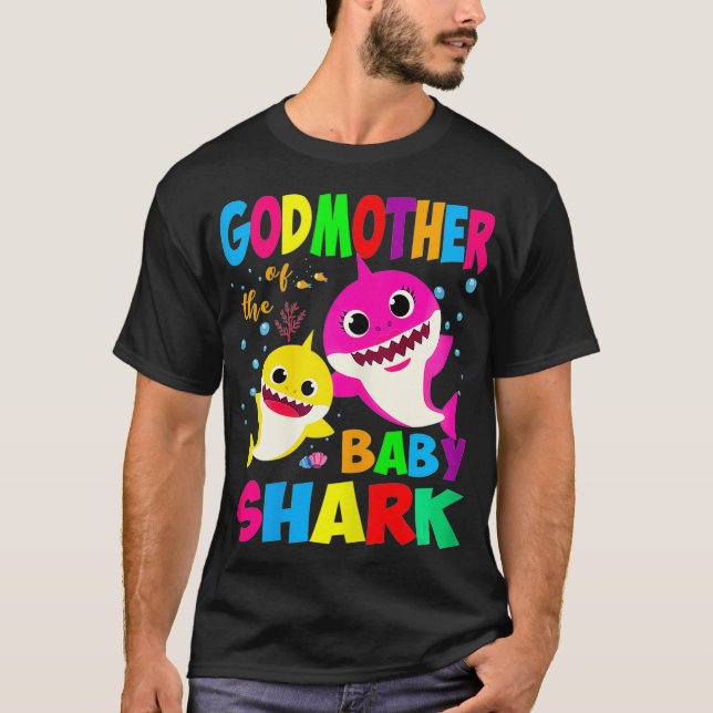 Godmother Of The Baby Shark Birthday Godmother Sha T-Shirt (Front)