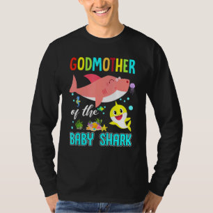 Godmother Of The Baby Shark T-Shirt