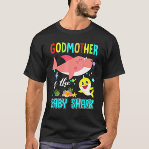Godmother Of The Baby Shark T-Shirt