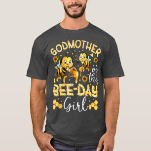 Godmother Of The Bee Day Girl Hive Party Matching T-Shirt