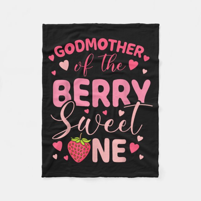 Godmother of the berry sweet one strawberry first fleece blanket (Front)