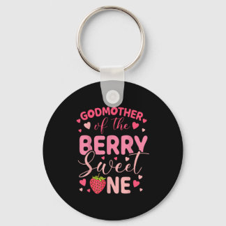 Godmother of the berry sweet one strawberry first key ring