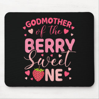 Godmother of the berry sweet one strawberry first mouse pad