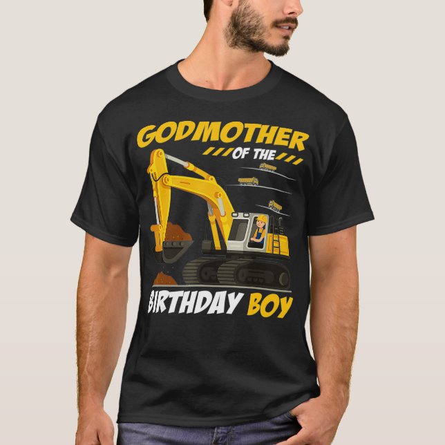Godmother Of The Birthday Boy Construction Birthda T-Shirt (Front)