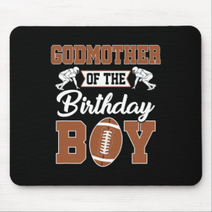 Godmother Of The Birthday Boy Football Party Famil Mouse Pad