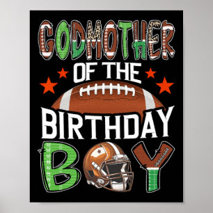 Godmother Of The Birthday Boy Game Day Football Poster